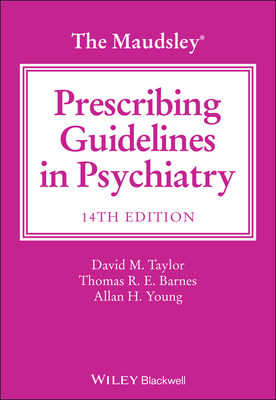 The Maudsley Prescribing Guidelines in Psychiat...            Book Cover