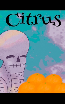 Citrus B0BHKTBXQS Book Cover