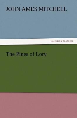 The Pines of Lory 3842436211 Book Cover