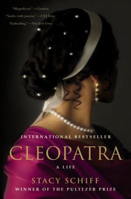Cleopatra: A Life 0316186384 Book Cover