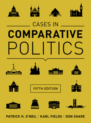 Cases in Comparative Politics (Fifth Edition) B01HEILBK8 Book Cover