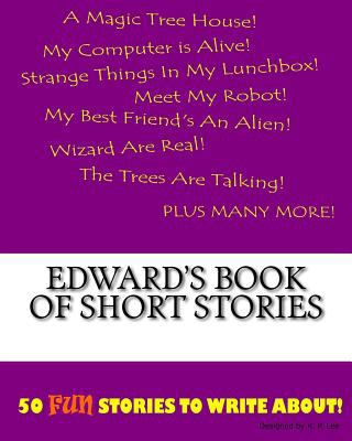 Edward's Book Of Short Stories 1522835253 Book Cover