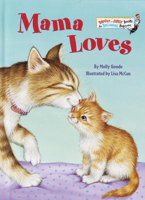 Mama Loves 0679994629 Book Cover