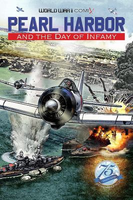 Pearl Harbor and the Day of Infamy: 75th Annive... 0998889393 Book Cover