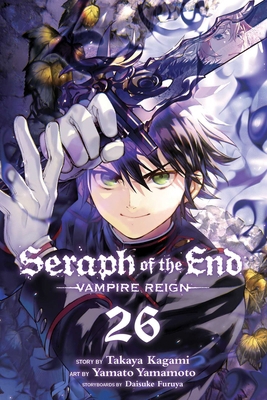 Seraph of the End, Vol. 26: Vampire Reign 197473613X Book Cover