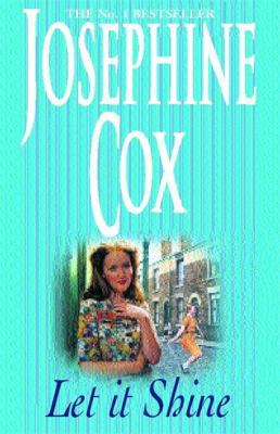 Let It Shine: A gripping saga of greed, integri... 0747270015 Book Cover