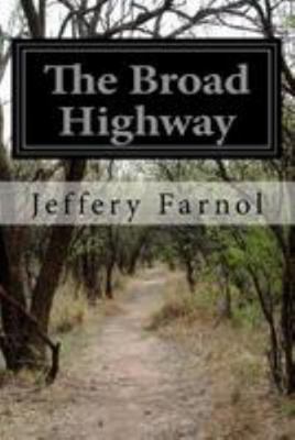 The Broad Highway 1499563949 Book Cover