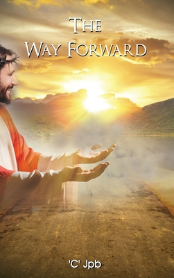 The Way Forward 1957054999 Book Cover
