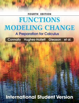 Functions Modeling Change: A Preparation for Ca... 0470910402 Book Cover