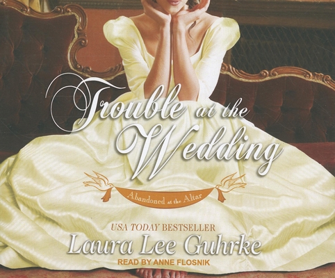 Trouble at the Wedding 1452604770 Book Cover