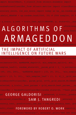 Algorithms of Armageddon: The Impact of Artific... 1682478629 Book Cover