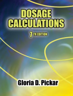 Dosage Calculations 0766862860 Book Cover