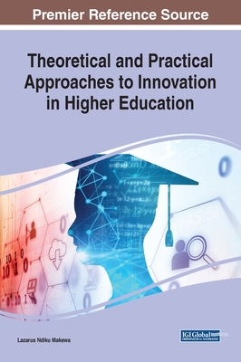 Theoretical and Practical Approaches to Innovat... 1799816621 Book Cover
