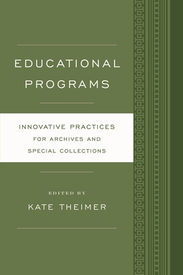 Educational Programs: Innovative Practices for ... 1442249528 Book Cover