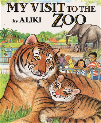 My Visit to the Zoo 0613129032 Book Cover