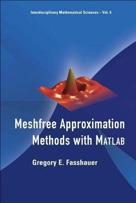Meshfree Approx Method [W/ CD] [With CDROM] 981270633X Book Cover