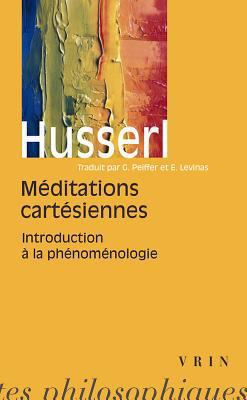 Edmund Husserl: Meditations Cartesiennes: Intro... [French] 2711611337 Book Cover