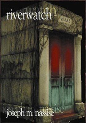 Riverwatch 1931402191 Book Cover