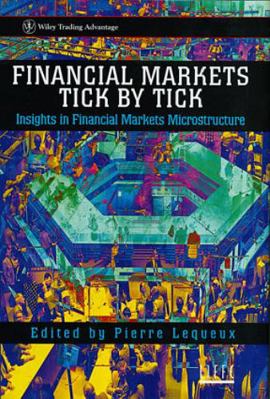 Financial Markets Tick by Tick 0471981605 Book Cover