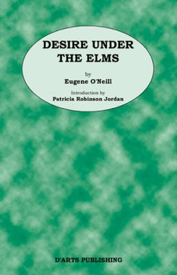 Desire Under the Elms 0981967345 Book Cover