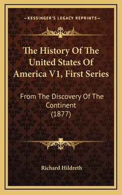 The History Of The United States Of America V1,... 1168270472 Book Cover