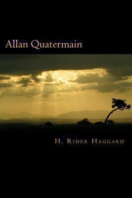 Allan Quatermain 1480038903 Book Cover