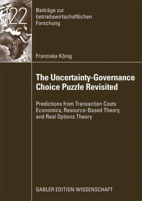 The Uncertainty-Governance Choice Puzzle Revisi... 3834915335 Book Cover