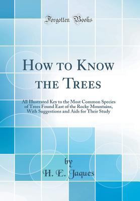 How to Know the Trees: All Illustrated Key to t... 0332807738 Book Cover