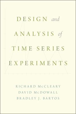 Design and Analysis of Time Series Experiments 0190661569 Book Cover