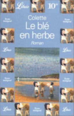 LE BLE EN HERBE [French] 2290304700 Book Cover