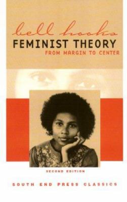 Feminist Theory: From Margin to Center (Second ... 0896086143 Book Cover