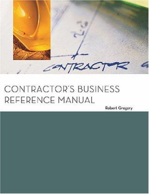 Contractors Business Reference Manual 1419506862 Book Cover