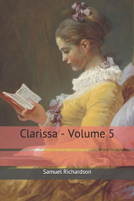 Clarissa - Volume 5 1699108196 Book Cover