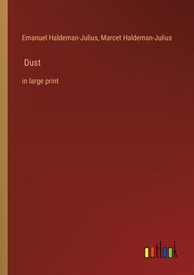 Dust: in large print 3368306626 Book Cover