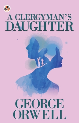 A Clergyman's Daughter 9354620167 Book Cover