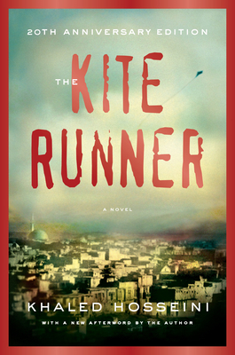 The Kite Runner 20th Anniversary Edition 0593717260 Book Cover