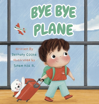 Bye Bye Plane 1732673128 Book Cover