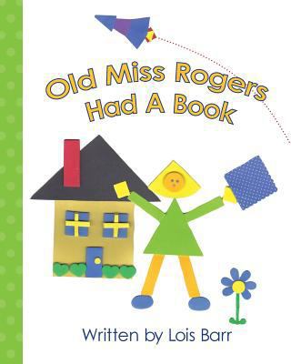 Old Miss Rogers Had A Book 1453870776 Book Cover