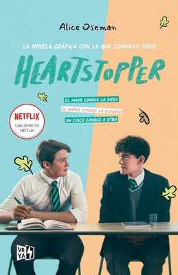 Heartstopper. Una serie de NETFLIX: La novela g... [Spanish] 9877478439 Book Cover
