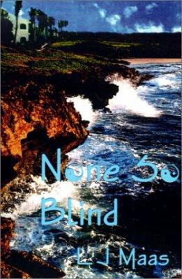 None So Blind 1930928130 Book Cover