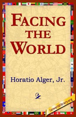 Facing the World 1421801426 Book Cover