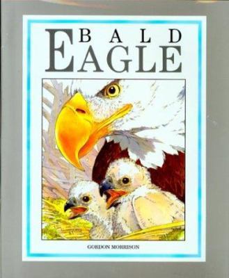Bald Eagle 0395873282 Book Cover
