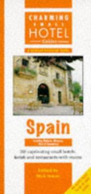 Charming Small Hotel Guides: Spain - Including ... 1872576796 Book Cover