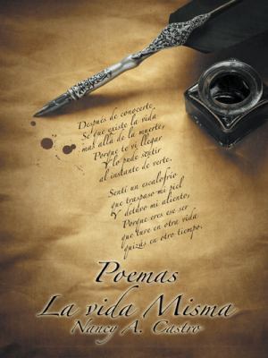 Poemas La Vida Misma [Spanish] 1463386931 Book Cover