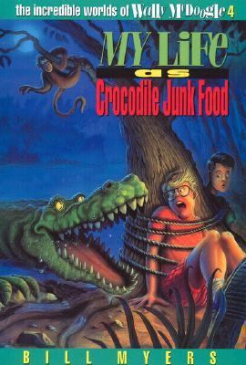 My Life as Crocodile Junk Food 0613189884 Book Cover