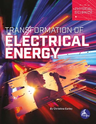 Transformation of Electrical Energy 1638972044 Book Cover