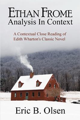 Ethan Frome: Analysis in Context 1984568140 Book Cover