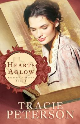 Hearts Aglow 0764208683 Book Cover
