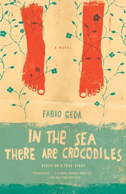 In the Sea There Are Crocodiles: Based on the T... 0307743829 Book Cover