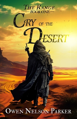 The Range: Book 1: Cry of the Desert B0C5PMHKQR Book Cover